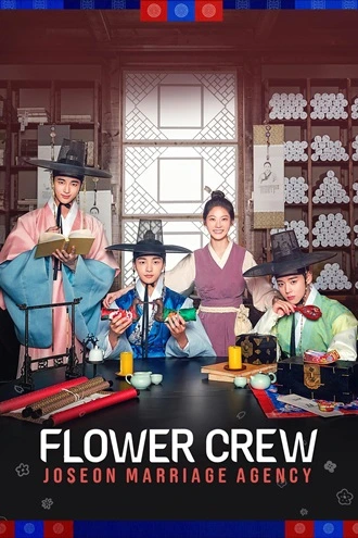 Download Flower Crew: Joseon Marriage Agency | 2019 | Season 1 | Dual Audio | Complete {Hindi-Korean} | Netflix Original Web Series | 480p 720p 1080p Download Flower Crew: Joseon Marriage Agency | 2019 | Season 1 | Dual Audio | Complete {Hindi-Korean} | Netflix Original Web Series | 480p 720p 1080p