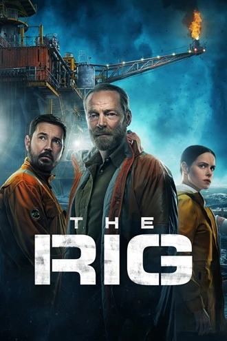 Download The Rig | 2023-2025 | Season 1 – 2 | {Hindi-English} | Amazon Original Web Series | 480p 720p 1080p Download The Rig | 2023-2025 | Season 1 – 2 | {Hindi-English} | Amazon Original Web Series | 480p 720p 1080p