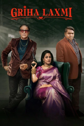 Download Griha Laxmi | 2025 | Season 1 | Complete Hindi WEB Series 480p 720p 1080p Download Griha Laxmi | 2025 | Season 1 | Complete Hindi WEB Series 480p 720p 1080p