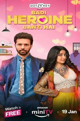Download Badi Heroine Banti Hai | 2024 | Season 1 – 2 | Hindi Complete | Amazon Original Web Series | 480p 720p 1080p Download Badi Heroine Banti Hai | 2024 | Season 1 – 2 | Hindi Complete | Amazon Original Web Series | 480p 720p 1080p