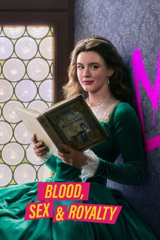 Download Blood, Sex & Royalty | 2022 | Season 1 | Hindi Complete | Hotstar Web Series | 480p 720p 1080p Download Blood, Sex & Royalty | 2022 | Season 1 | Hindi Complete | Hotstar Web Series | 480p 720p 1080p