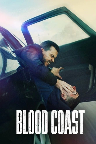Download Blood Coast | 2023 | Season 1 | {Hindi- English}| Netflix Original Web Series | 480p 720p 1080p Download Blood Coast Season 1 – Netflix Original Complete Dual Audio {Hindi-English} WEB Series – 480p | 720p | 1080p WEB-DL