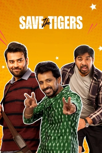 Download Save the Tigers | 2023-24 | Season 1-2 | Hindi Complete | Disney+ Hotstar Web Series | 480p 720p 1080p Download Save the Tigers | 2023-24 | Season 1-2 | Hindi Complete | Disney+ Hotstar Web Series | 480p 720p 1080p