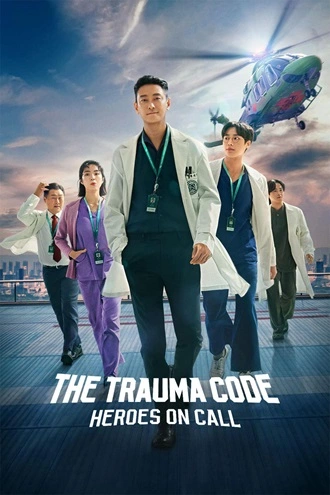 Download The Trauma Code: Heroes on Call | 2025 | (Season 1) | Complete (Multi Audio) | {Hindi-English-Korean} | Netflix Original Web Series | 480p 720p 1080p Download The Trauma Code: Heroes on Call | 2025 | (Season 1) | Complete (Multi Audio) | {Hindi-English-Korean} | Netflix Original Web Series | 480p 720p 1080p