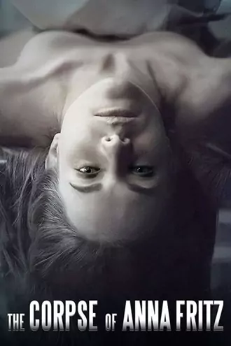 Download The Corpse of Anna Fritz | 2015 | Spanish | English Subtitles | Full Movie | 480p 720p Download The Corpse of Anna Fritz | 2015 | Spanish | English Subtitles | Full Movie | 480p 720p