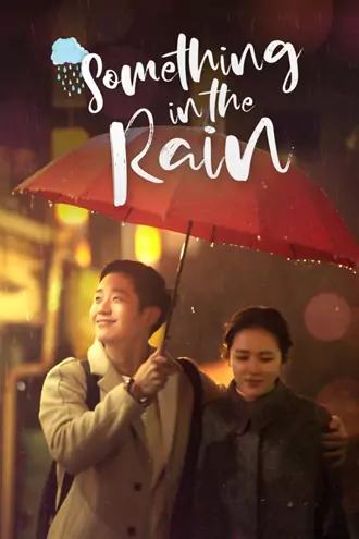 Download Something in the Rain | 2018 | Season 1 | Dual Audio | Hindi-Korean | Netflix Original Web Series | 480p 720p 1080p Download Something in the Rain | 2018 | Season 1 | Dual Audio | Hindi-Korean | Netflix Original Web Series | 480p 720p 1080p