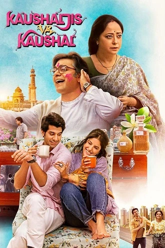 Download Kaushaljis vs Kaushal | 2025 | Hindi | 480p 720p 1080p Download Kaushaljis vs Kaushal | 2025 | Hindi | 480p 720p 1080p
