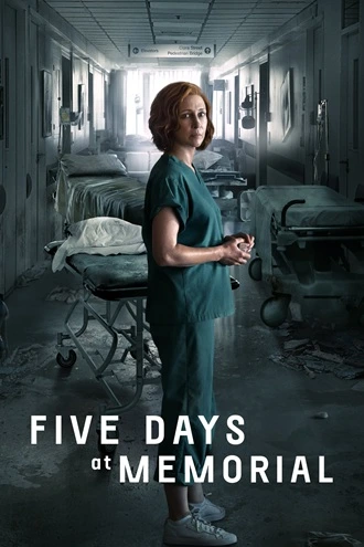 Download Five Days at Memorial | 2022 | Season 1 | Hindi | Apple Tv+ Original WEB Series | 480p 720p Download Five Days at Memorial | 2022 | Season 1 | Hindi | Apple Tv+ Original WEB Series | 480p 720p