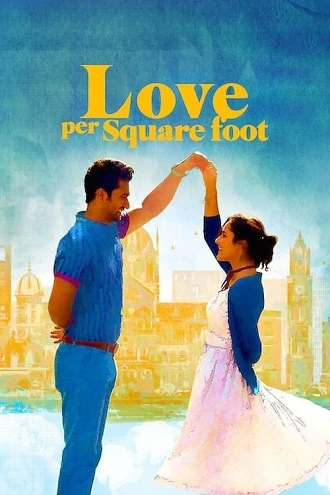 Download Netflix Love Per Square Foot | 2018 | Hindi Full Movie 480p 720p 1080p Download Netflix Love Per Square Foot | 2018 | Hindi Full Movie 480p 720p 1080p