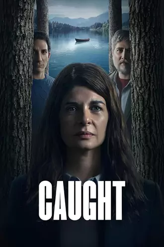 Download Caught | 2025 | Season 1 | Complete Dual Audio | Hindi-English | Netflix Original Web Series | 480p 720p 1080p Download Caught | 2025 | Season 1 | Complete Dual Audio | Hindi-English | Netflix Original Web Series | 480p 720p 1080p