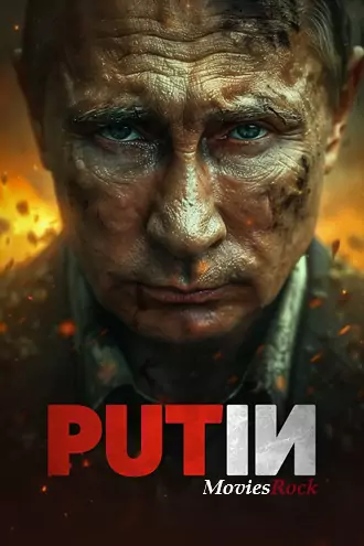 Download Putin | 2025 | English with Subtitles | Full Movie | 480p 720p 1080p Download Putin | 2025 | English with Subtitles | Full Movie | 480p 720p 1080p