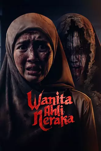 Download Wanita Ahli Neraka | 2024 | Indonesian with Subtitles | WEB-DL | Full Movie 480p 720p 1080p Download Wanita Ahli Neraka | 2024 | Indonesian with Subtitles | WEB-DL | Full Movie 480p 720p 1080p
