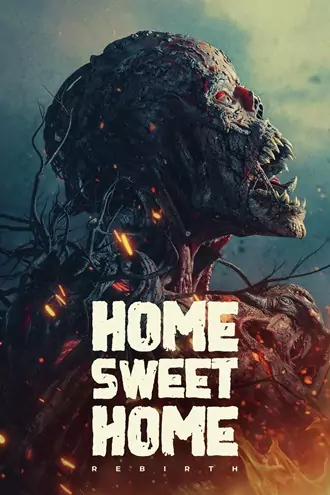 Download Home Sweet Home Rebirth | 2025 | English ORG | WEB-DL | Full Movie 480p 720p 1080p Download Home Sweet Home Rebirth | 2025 | English ORG | WEB-DL | Full Movie 480p 720p 1080p