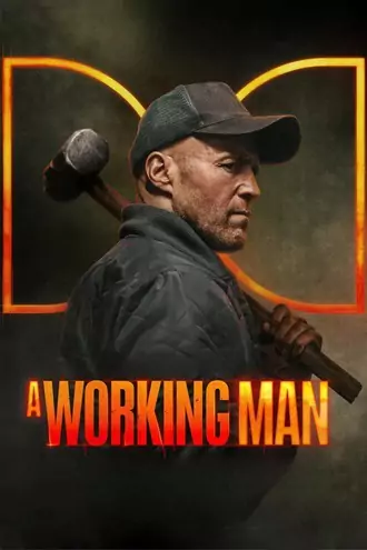 Download A Working Man | 2025 | English With Subtitles | WEB-DL | Full Movie 480p 720p 1080p Download A Working Man | 2025 | English With Subtitles | WEB-DL | Full Movie 480p 720p 1080p
