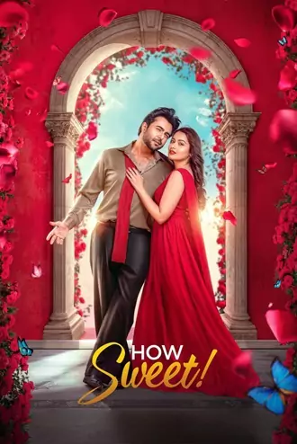 Download How Sweet | 2025 | Bengali ORG | WEB-DL | Full Movie 480p 720p 1080p Download How Sweet | 2025 | Bengali ORG | WEB-DL | Full Movie 480p 720p 1080p