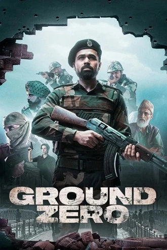 Download Ground Zero | 2025 | WEB-Rip | Hindi DD2.0 | Full Movie 480p 720p 1080p Download Ground Zero | 2025 | HDTC | Hindi 2.0 | Full Movie 480p 720p 1080p