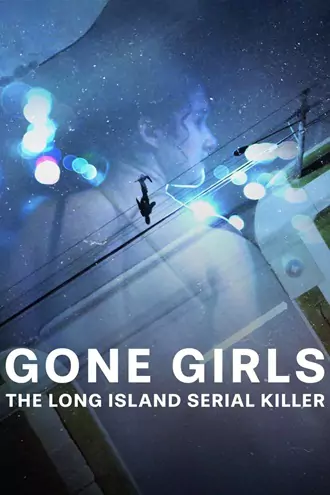 Download Gone Girls: The Long Island Serial Killer | 2025 | Season 1 | Complete Dual Audio | Hindi-English | Netflix Original WEB Series | 480p 720p 1080p Download Gone Girls: The Long Island Serial Killer | 2025 | Season 1 | Complete Dual Audio | Hindi-English | Netflix Original WEB Series | 480p 720p 1080p