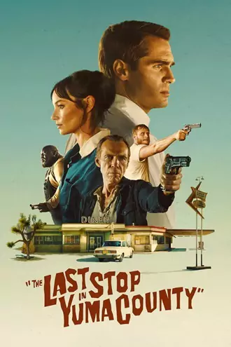 Download The Last Stop in Yuma County | 2023 | Hindi-English | Dual Audio | Full Movie | 480p 720p 1080p Download The Last Stop in Yuma County | 2023 | Hindi-English | Dual Audio | Full Movie | 480p 720p 1080p