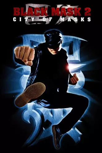 Download Black Mask 2: City of Masks | 2002 | Hindi-English | Dual Audio | Full Movie 480p 720p 1080p Download Black Mask 2: City of Masks | 2002 | Hindi-English | Dual Audio | Full Movie 480p 720p 1080p