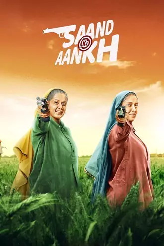 Download Saand Ki Aankh | 2019 | Hindi DD5.1 | WEB-DL | Full Movie 480p 720p 1080p Download Saand Ki Aankh | 2019 | Hindi DD5.1 | WEB-DL | Full Movie 480p 720p 1080p
