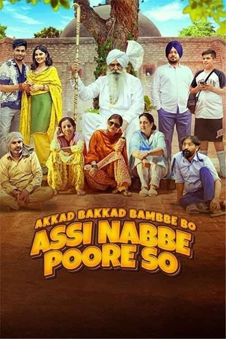 Download Akkad Bakkad Bambee Bo Assi Nabbe Poore So | 2025 | Punjabi DD5.1 | WEB-DL | Full Movie 480p 720p 1080p Download Akkad Bakkad Bambee Bo Assi Nabbe Poore So | 2025 | Punjabi DD5.1 | WEB-DL | Full Movie 480p 720p 1080p