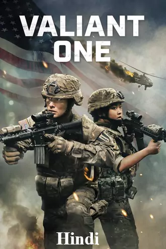 Download Valiant One | 2025 | Hindi-English | Dual Audio | WEB-DL | Full Movie 480p 720p 1080p Download Valiant One | 2025 | Hindi-English | Dual Audio | WEB-DL | Full Movie 480p 720p 1080p