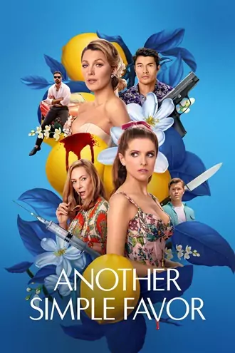 Download Another Simple Favor | 2025 | Hindi-English | Dual Audio | AMZN WEB-DL | Full Movie 480p 720p 1080p Download Another Simple Favor | 2025 | Hindi-English | Dual Audio | AMZN WEB-DL | Full Movie 480p 720p 1080p