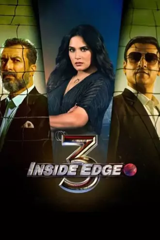 Download Inside Edge | 2021 | Season 3 | Complete Hindi DD5.1 | Amazon Original WEB Series | 480p 720p 1080p Download Inside Edge | 2021 | Season 3 | Complete Hindi DD5.1 | Amazon Original WEB Series | 480p 720p 1080p