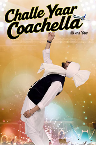 Download Challe Yaar Coachella | 2025 | Punjabi | WEB-DL | Full Movie 480p 720p 1080p Download Challe Yaar Coachella | 2025 | Punjabi | WEB-DL | Full Movie 480p 720p 1080p